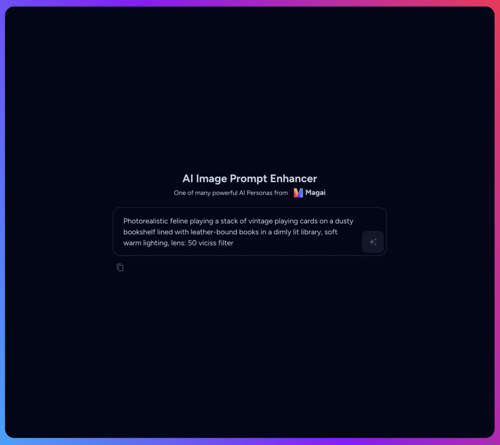 an enhanced version of an ai image prompt in Magai's prompt generator